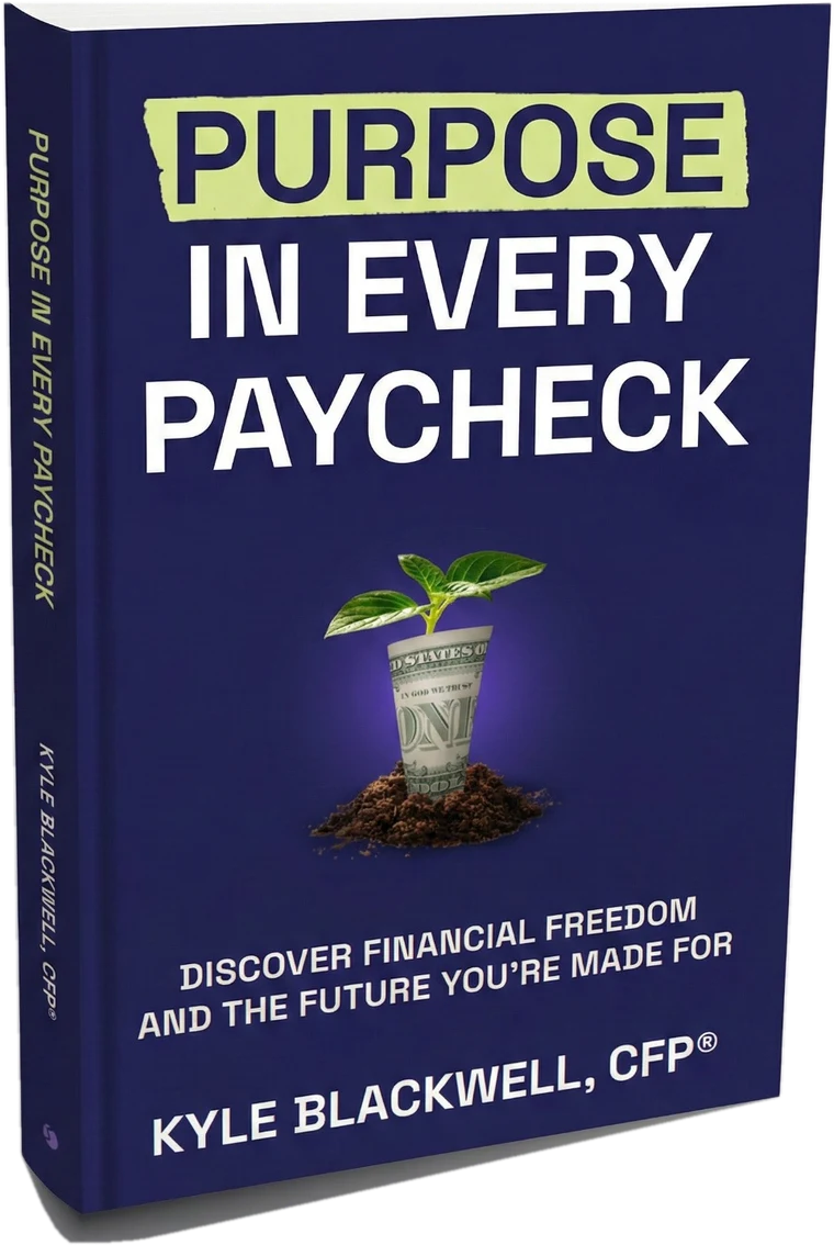 Purpose in Every Paycheck book cover by Kyle Blackwell, CFP